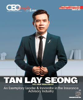 Tan Lay Seong: An Exemplary Leader & Innovator in the Insurance Advisory Industry